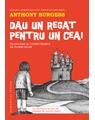 Copertă produs Dau un regat pentru un ceai - thumb 1
