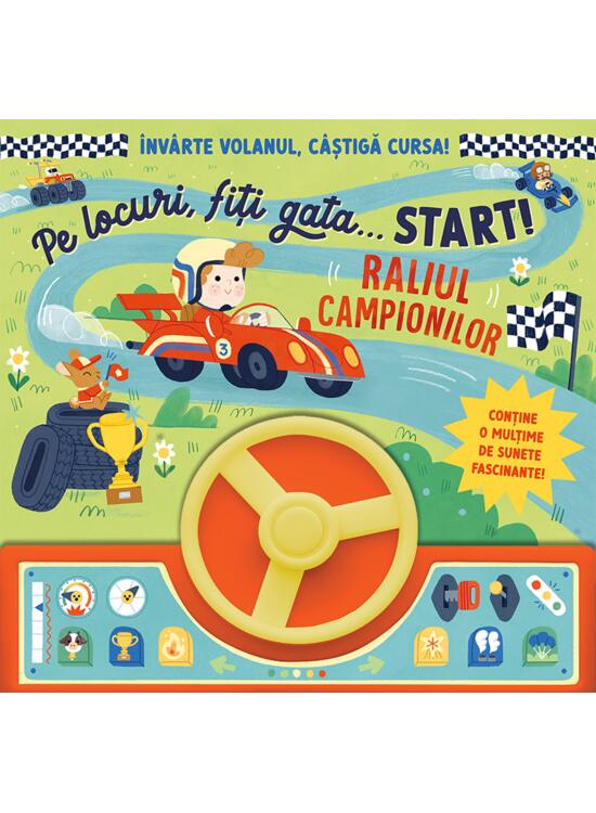 Copertă produs Pe locuri, fiți gata&hellip; Start! Raliul campionilor - gallery big 1