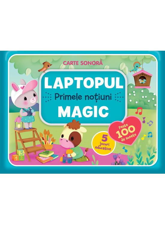 Copertă produs Laptopul magic: Primele noțiuni - gallery big 1