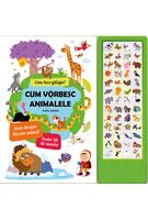 Cum vorbesc animalele: Carte sonoră