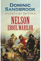 Aventuri &icirc;n timp: Nelson. Eroul mărilor