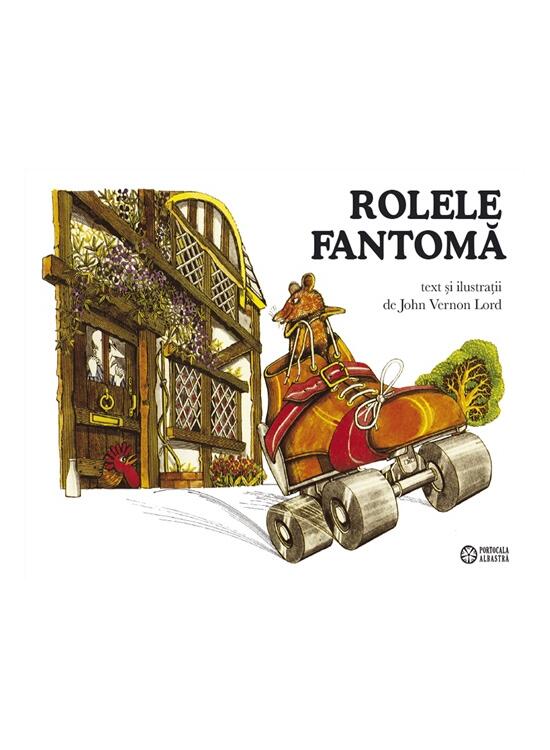 Copertă produs Rolele fantomă - gallery big 1
