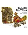 Copertă produs Rolele fantomă - thumb 1