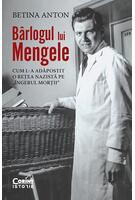 B&acirc;rlogul lui Mengele