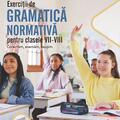 Copertă produs Exerciții de gramatică normativă pentru clasele VII-VIII - gallery small 