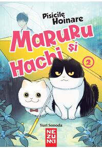 Copertă produs Maruru și Hachi. Pisicile Hoinare (Vol. 2)