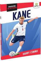 Harry Kane. Povestiri de pe teren