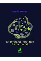 Un &icirc;ntuneric care ține loc de lumină