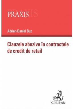 Copertă produs Clauzele abuzive &icirc;n contractele de credit de retail