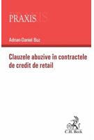 Imagine produs Clauzele abuzive &icirc;n contractele de credit de retail