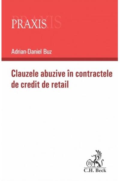 Clauzele abuzive &icirc;n contractele de credit de retail