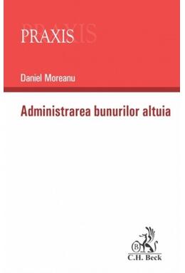 Copertă produs Administrarea bunurilor altuia