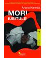Copertă produs Mori, iubitule! Ediția a II-a - thumb 1