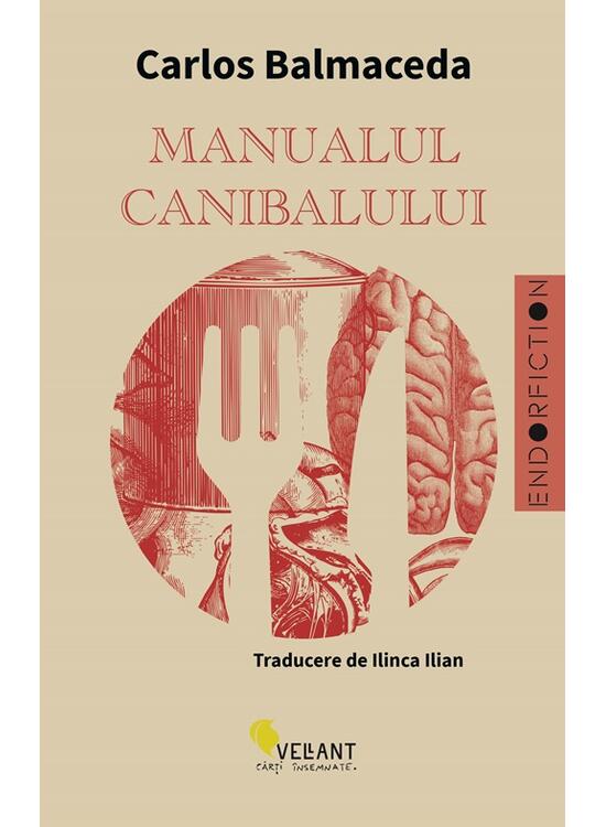 Copertă produs Manualul canibalului. Ediția a II-a - gallery big 1