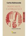 Copertă produs Manualul canibalului. Ediția a II-a - thumb 1