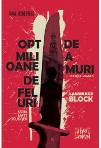 Copertă produs Opt milioane de feluri de a muri (Vol. 1)