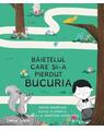 Copertă produs Băieţelul care şi-a pierdut bucuria - thumb 1