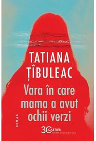Copertă produs Vara &icirc;n care mama a avut ochii verzi