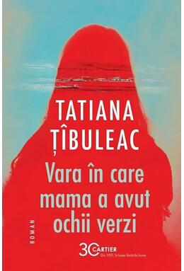 Copertă produs Vara &icirc;n care mama a avut ochii verzi
