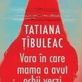 Copertă produs Vara &icirc;n care mama a avut ochii verzi - gallery small 