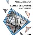 Copertă produs Lumen obscurum și alte poeme - gallery small 