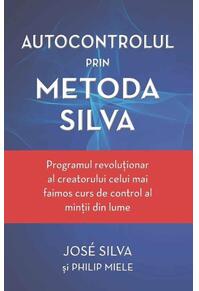 Copertă produs Autocontrolul prin Metoda Silva