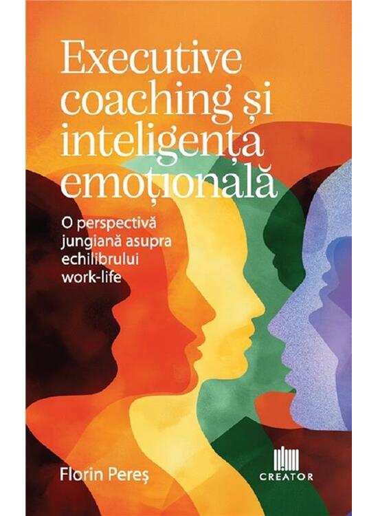 Copertă produs Executive coaching și inteligența emoțională - gallery big 1
