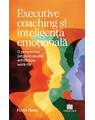 Copertă produs Executive coaching și inteligența emoțională - thumb 1