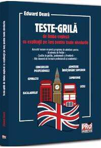 Copertă produs Teste-grilă de limba engleză cu explicații pe larg pentru toate nivelurile