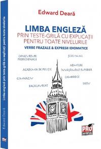 Copertă produs Limba engleză prin teste-grilă cu explicații pentru toate nivelurile