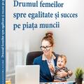 Copertă produs Drumul femeilor spre egalitate și succes pe piața muncii - gallery small 