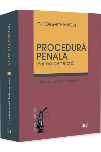 Procedură penală. Partea generală