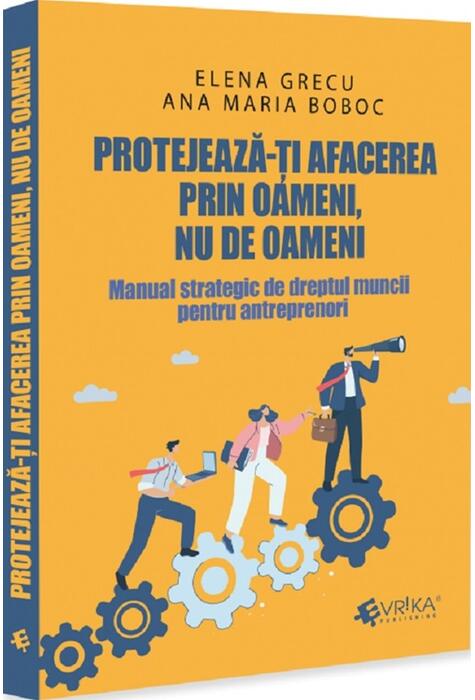 Copertă produs Protejează-ți afacerea prin oameni, nu de oameni