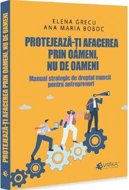 Copertă produs Protejează-ți afacerea prin oameni, nu de oameni