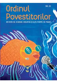 Ordinul Povestitorilor nr. 20 | 2025