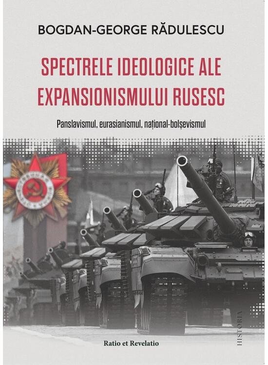 Copertă produs Spectrele ideologice ale expansionismului rusesc - gallery big 1