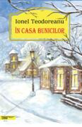&Icirc;n casa bunicilor