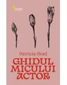 Copertă produs Ghidul micului actor - thumb 1