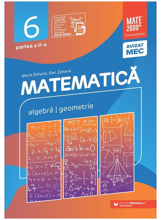 Copertă produs Matematică. Algebră, geometrie. Clasa a VI-a. Consolidare. Partea a II-a - gallery big 1