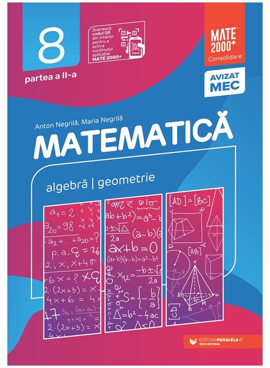 Copertă produs Matematică. Algebră, geometrie. Clasa a VIII-a. Consolidare. Partea a II-a - gallery big 1