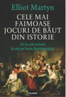 Cele mai faimoase jocuri de băut din istorie