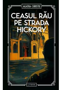 Copertă produs Ceasul rău pe strada Hickory (vol. 56)