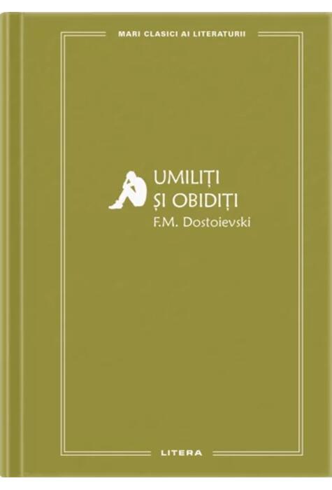 Copertă produs Umiliți și obidiți (Vol. 82)