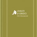 Copertă produs Umiliți și obidiți (Vol. 82) - gallery small 