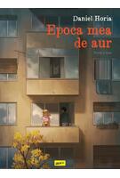 Epoca mea de aur. Partea a doua