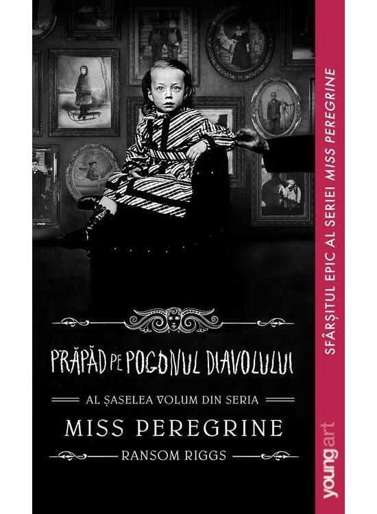 Copertă produs Prăpăd pe Pogonul Diavolului. Miss Peregrine (Vol. 6) - gallery big 1