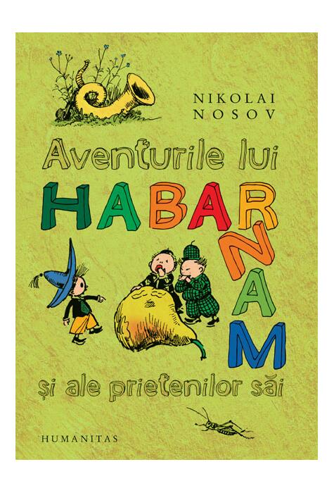 Copertă produs Aventurile lui Habarnam şi ale prietenilor săi
