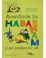 Copertă produs Aventurile lui Habarnam şi ale prietenilor săi - thumb 1