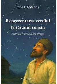 Copertă produs Reprezentarea cerului la țăranul rom&acirc;n