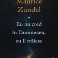 Copertă produs Eu nu cred &icirc;n Dumnezeu, eu &icirc;l trăiesc - gallery small 